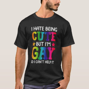 Funny Gay Pride Quote LGBT Support Gifts T-Shirt
