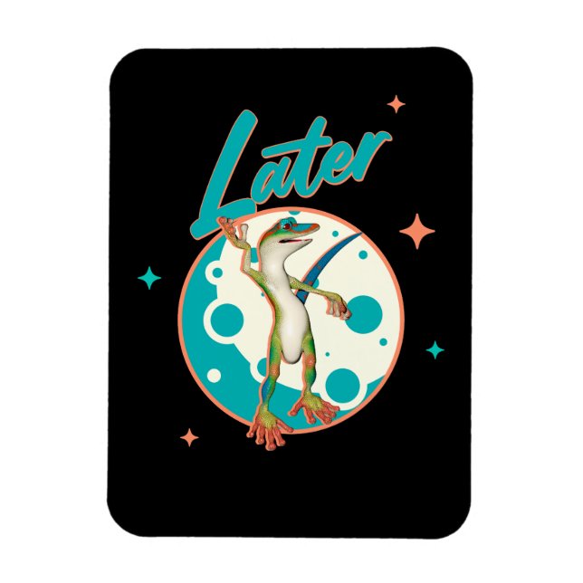 Funny Gecko Later Procrastination Humour Magnet (Vertical)