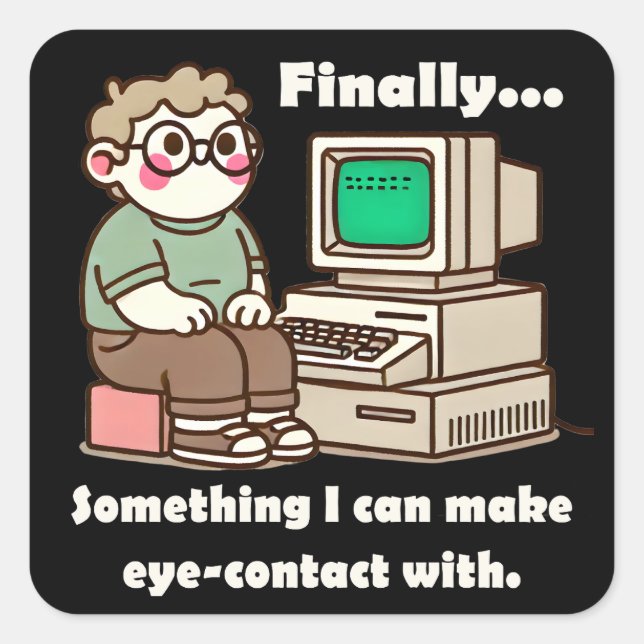 Funny Geek Cartoon – Nerd Humor Computer Lover Square Sticker (Front)