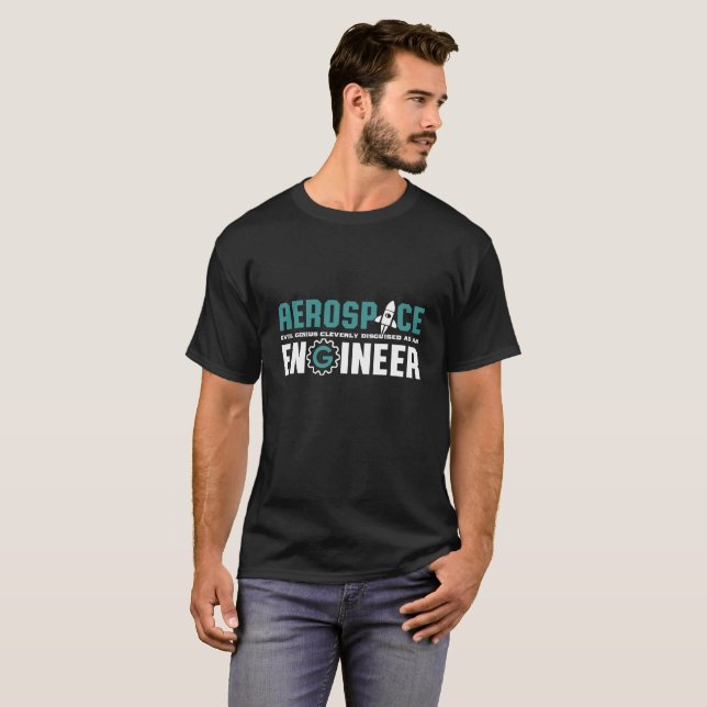 Funny Geek Engineer Aerospace Engineering Major T-Shirt (Front Full)