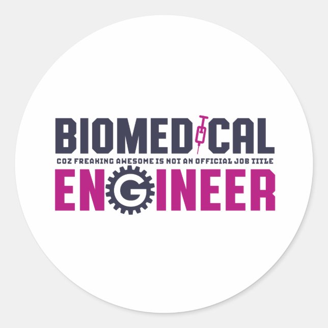 Funny Geek Engineer Biomedical Engineering Major Classic Round Sticker (Front)