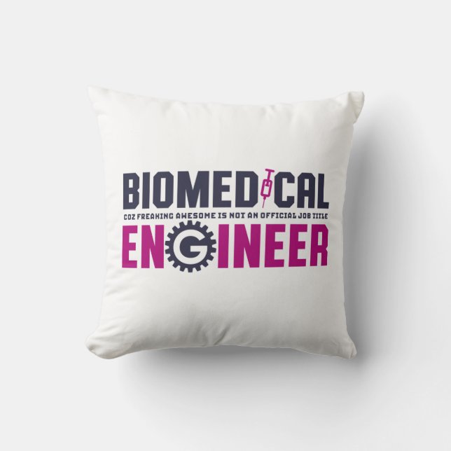 Funny Geek Engineer Biomedical Engineering Major Cushion (Front)