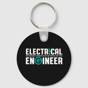 Funny Geek Engineer Electrical Engineering Humour Key Ring
