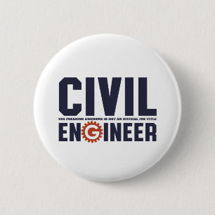 Funny Geek Engineer Humour Civil Engineering Job 6 Cm Round Badge