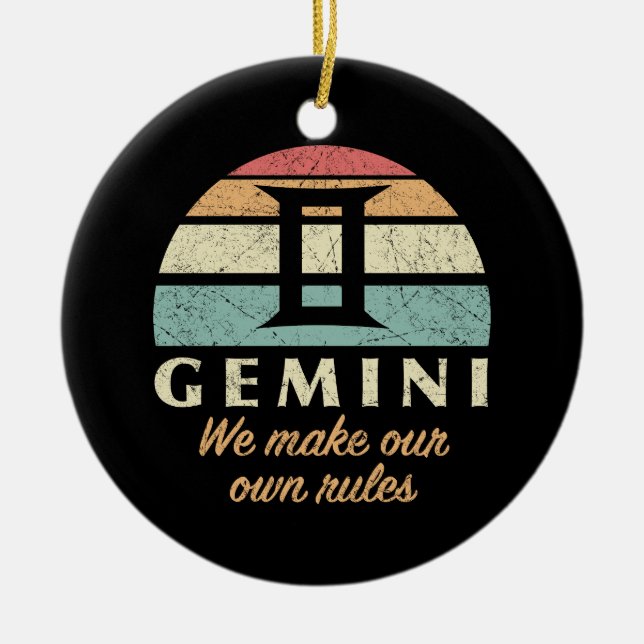 Funny Gemini Zodiac Rules Ceramic Ornament (Front)