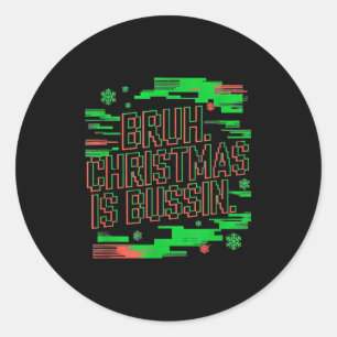 Funny Gen Alpha Gen Z Slang Funny Christmas Sweate Classic Round Sticker