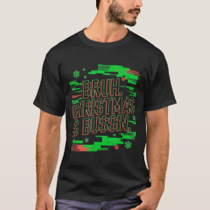 Funny Gen Alpha Gen Z Slang Funny Christmas Sweate T-Shirt