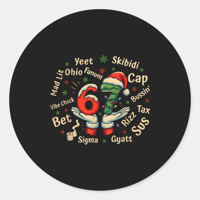Funny Gen Z Christmas 67 Meme Holiday Trendy  Classic Round Sticker (Front)