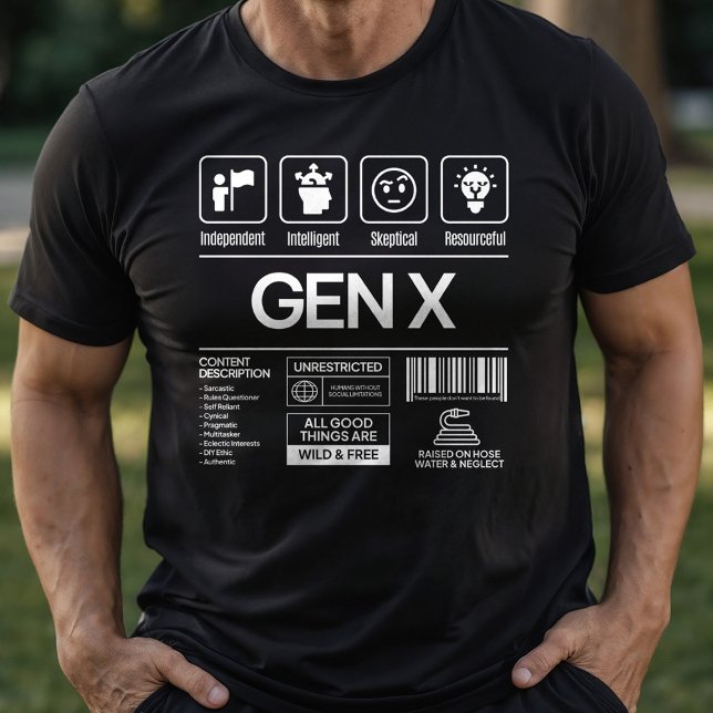 Funny Generation X Descriptive Traits  T-Shirt (Creator Uploaded)