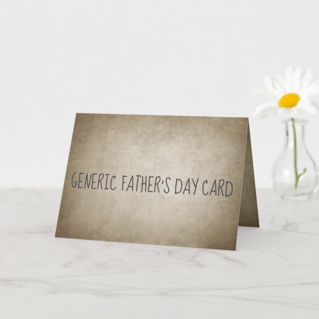 Funny Generic Father's Day Card (Small Plant)