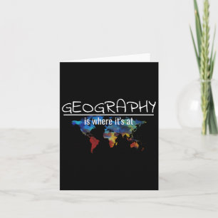 Funny Geography Teacher Earth Day Design Is Where  Card