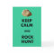 Funny Geologist Gifts "Keep Calm and...."