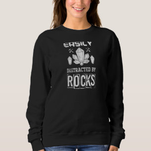 Funny Geologist Paleontologist Rock Collector  Geo Sweatshirt
