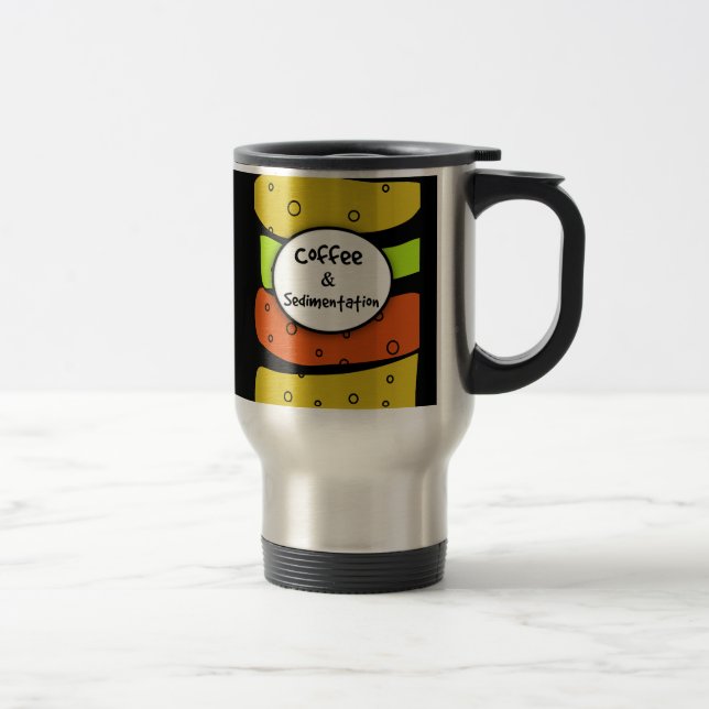 Funny Geologist Travel Mug (Right)