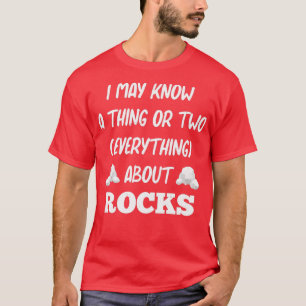 Funny Geology Rock Collector Mineral Collecting Ge T-Shirt