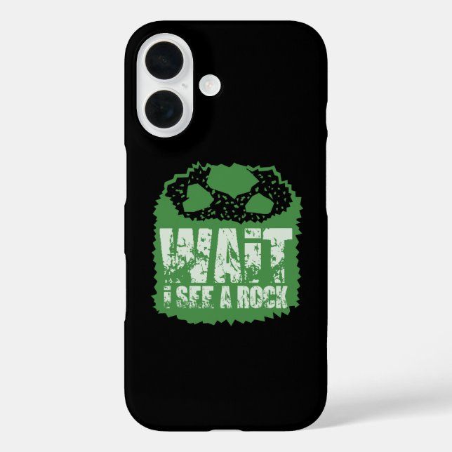 Funny Geology - Wait I See A Rock Case-Mate iPhone Case (Back)