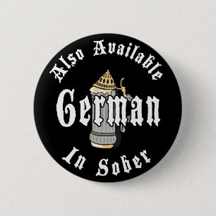 Funny German Drinking 6 Cm Round Badge
