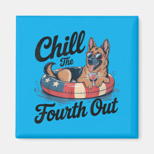 Funny German Shepherd Dog Chill The Fourth Out Magnet