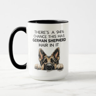 Funny German Shepherd Mug, There's 94 Percent Chan Mug