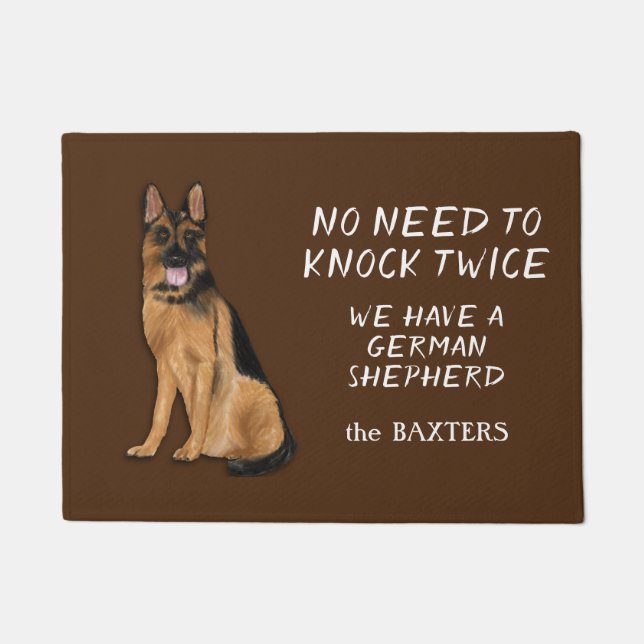 Funny German Shepherd No Need to Knock Twice Doormat (Front)