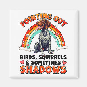 Funny German Shorthaired Inter Design For Dog Love Magnet