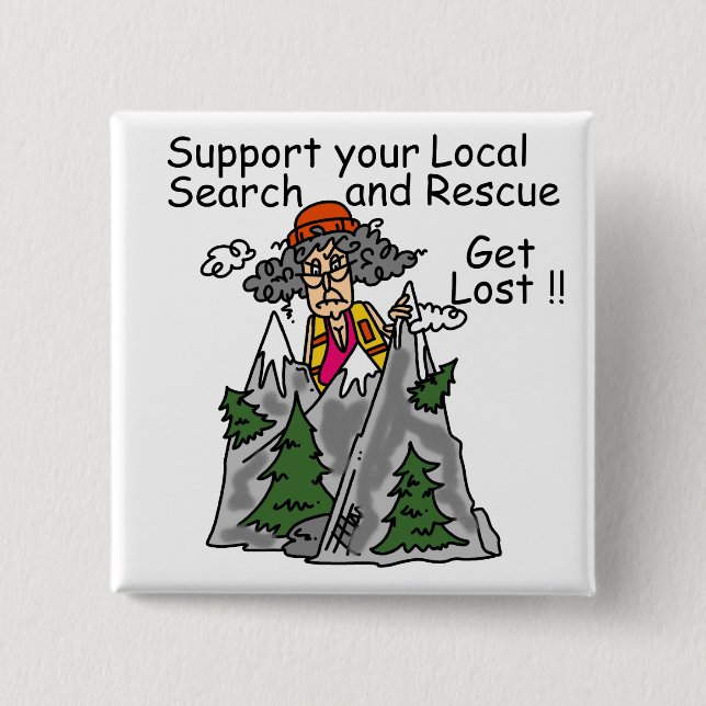 Funny Get Lost 15 Cm Square Badge (Front)