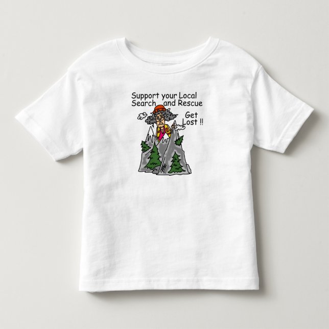 Funny Get Lost Toddler T-Shirt (Front)