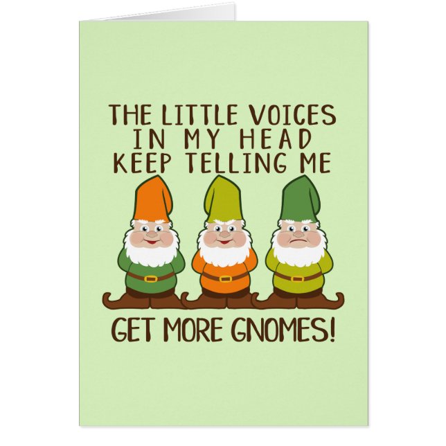 Funny Get More Gnomes Pun Greeting Cards (Front)