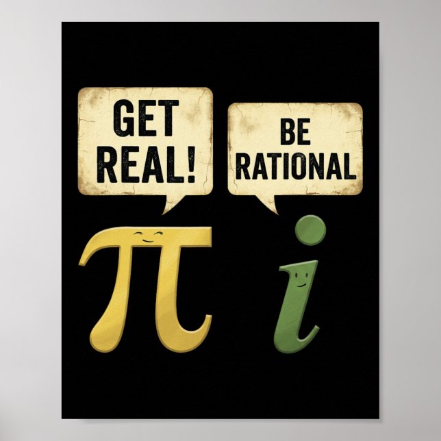 Funny Get Real Be Rational Pi Day Math Teacher Gee Poster (Front)