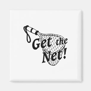 Funny Get The Net Fishing Boating Lucky Fishing Sh Magnet