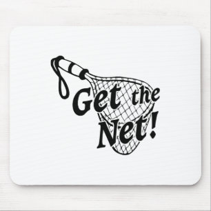 Funny Get The Net Fishing Boating Lucky Fishing Sh Mouse Pad