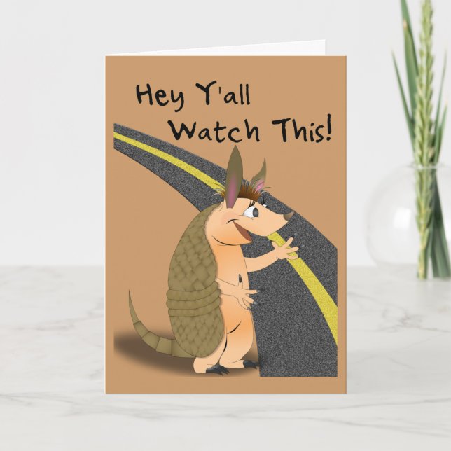 Funny Get Well Armadillo Card (Front)