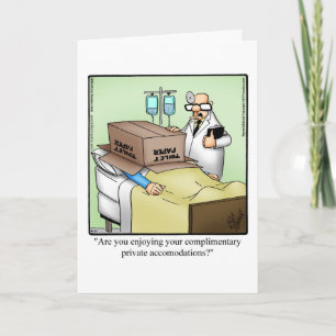 Funny Get Well Humour Greeting Card