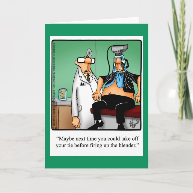 Funny Get Well Humour Greeting Card (Front)