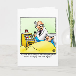 Funny Get Well Humour Greeting Card