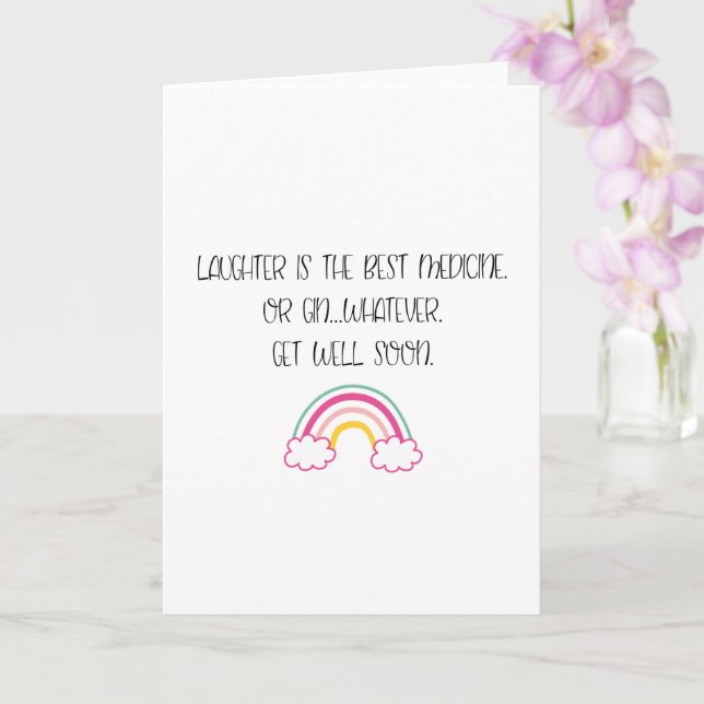Funny Get Well Laughter Is The Best Medicine Card (Orchid)