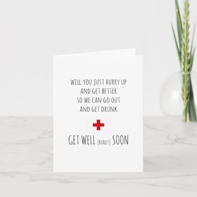 Funny Get Well Note Card - Get Well Card (Front)