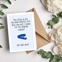 Funny Get Well Soon Saying for Coworkers