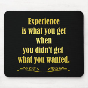 Funny Getting Experience Joke Mouse Pad