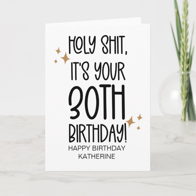 Funny Getting Older 30TH Birthday For Friend Card (Front)