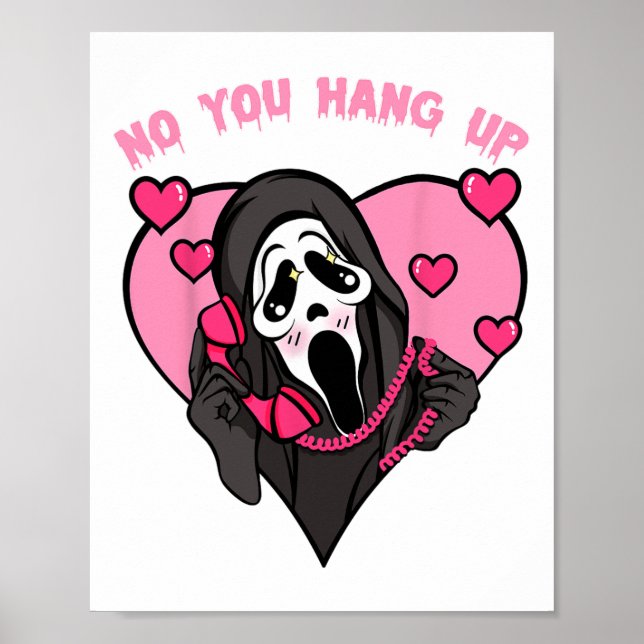 Funny Ghost Calling Halloween Costume No You Hang  Poster (Front)