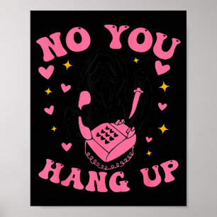 Funny Ghost Calling Halloween Y Costume No You Han Poster