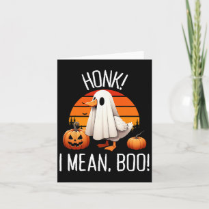 Funny Ghost Goose Honk I Mean Boo  Card