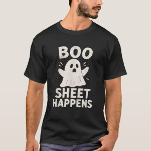 Funny Ghost Halloween Pun Boo Sheet Happens  T-Shirt