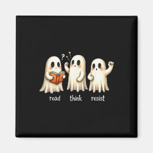 Funny Ghost Halloween Read Think Resist Anti-trump Magnet