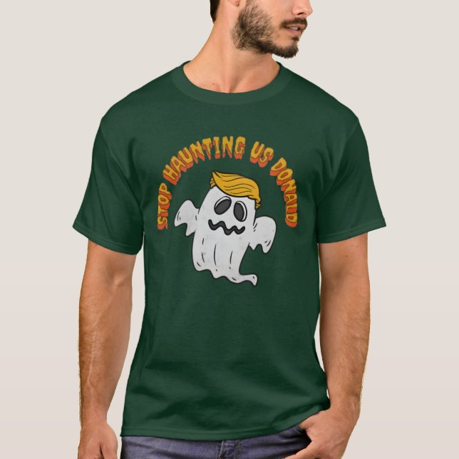 Funny Ghost Protest Stop Haunting Design T-Shirt (Front)