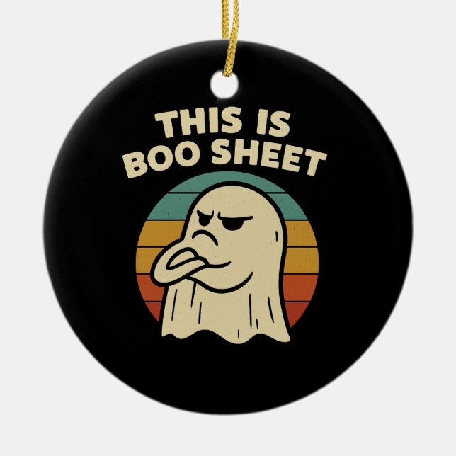 Funny Ghost "This Is Boo Sheet" Retro Halloween Ceramic Ornament (Front)
