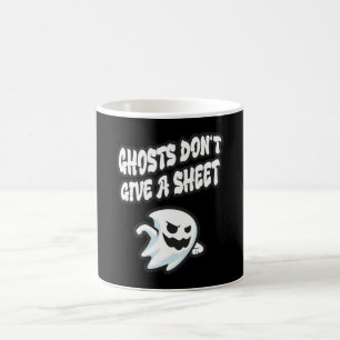 Funny Ghosts Sloagn Halloween Coffee Mug