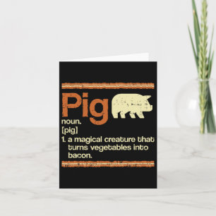 Funny Gift Bacon And Pig Definition Card