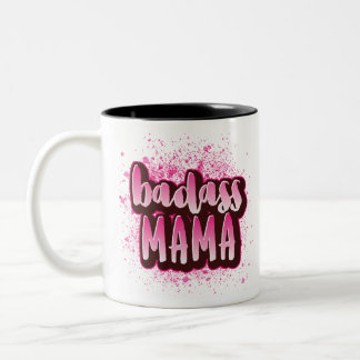 Funny Gift For Badass Mama Mom Two-Tone Coffee Mug